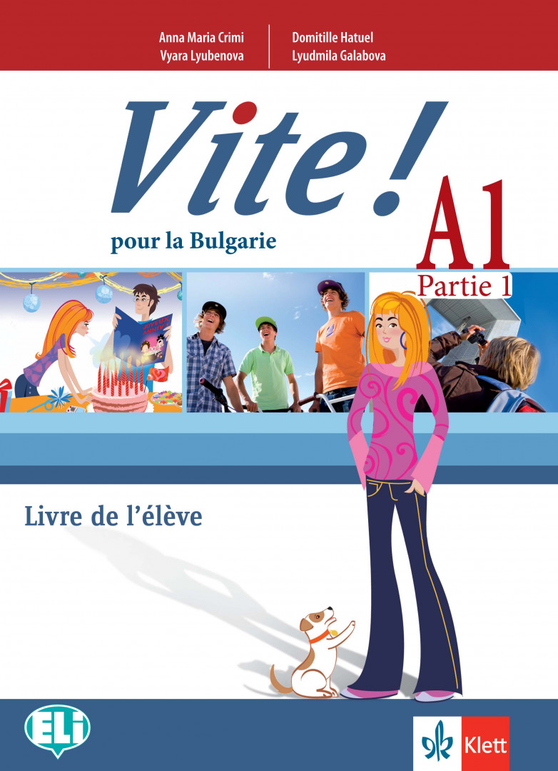 Френски език за 9. клас Vite ! A1 Partie 1