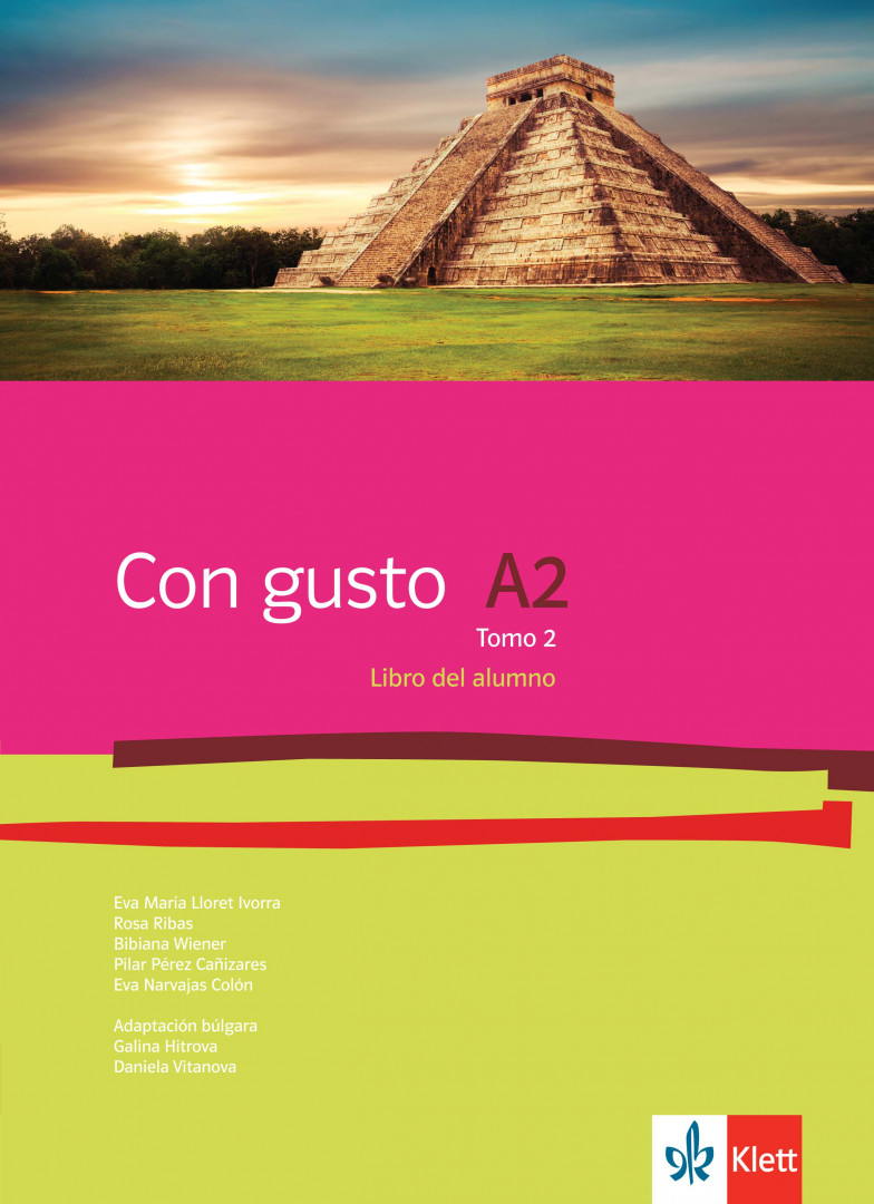 Con Gusto para Bulgaria A2 част 2 Libro del alumno - ниво A2: Учебник по испански език за 12. клас