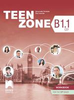 Teen Zone B1.1. Учебна тетрадка по английски език за 11. клас