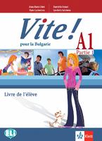 Френски език за 9. клас Vite ! A1 Partie 1