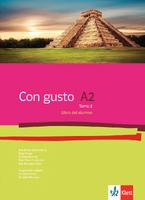 Con Gusto para Bulgaria A2 част 2 Libro del alumno - ниво A2: Учебник по испански език за 12. клас