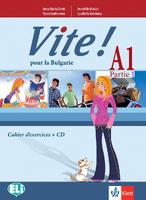 Учебна тетрадка по френски език за 9. клас Vite ! A1 Partie 1 + CD