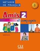 Френски език за 5 клас - Amis et compagnie 2