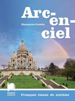 Френски език за 6. клас - Arc-en-ciel