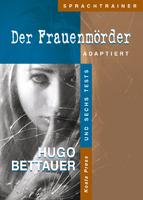 Der Frauenmörder: Адаптиран роман за учащите немски език