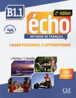 Тетрадка по френски език Écho B1.1 - 2ème édition 