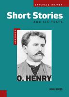 Short Stories and Six Tests: Адаптиран роман за учащите английски език